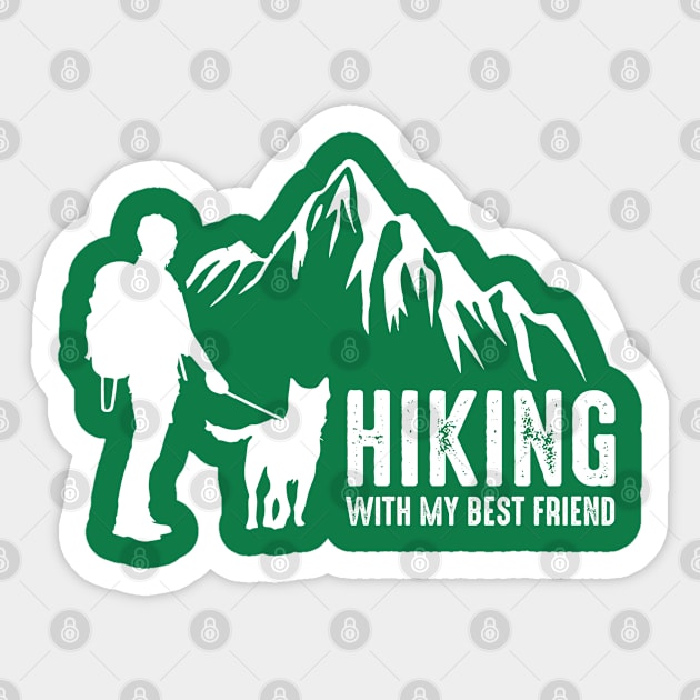 Hiking with my best friend Sticker by Andreeastore  